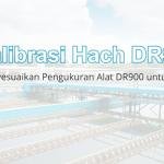 Kalibrasi Hach Dr900